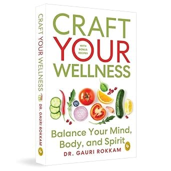 Craft Your Wellness Balance Your Mind, Body, And Spirit