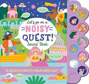 Lets Go On A Noisy Quest! Sound Book