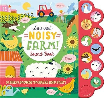 Lets Visit Noisy Farm! Sound Book