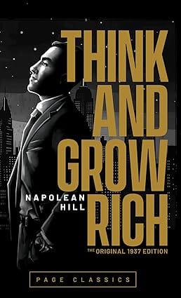 Think And Grow Rich (original 1937 Edition)