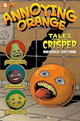 Annoying Orange #4 Tales From The Crisper (annoying Orange Graphic Novels)