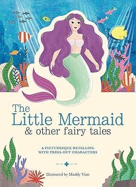 The Little Mermaid & Other Stories Fairy Tales