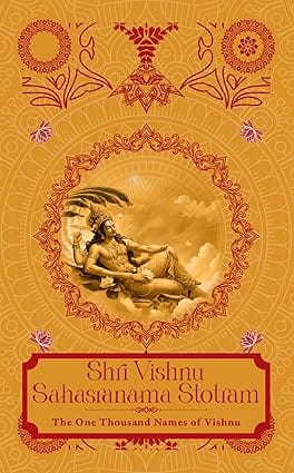 Shri Vishnu Sahasranama Strotam The One Thousand Names Of Vishnu