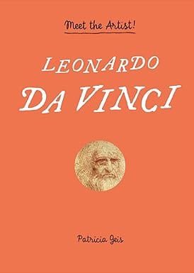 Leonardo Da Vinci Meet The Artist!