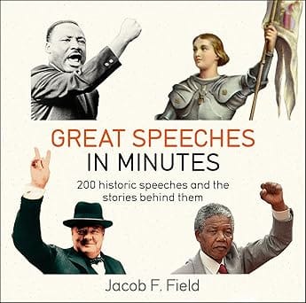 Great Speeches In Minutes