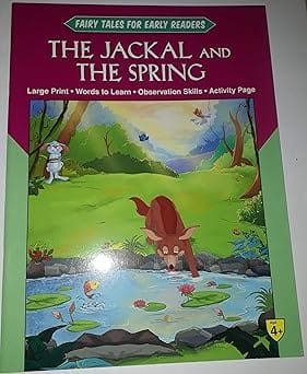 Fairy Tales Early Readers The Jackal And The Spring