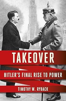 Takeover Hitlers Final Rise To Power