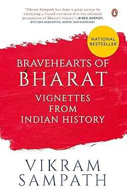 Bravehearts Of Bharat Vignettes From Indian History