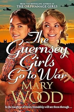 The Guernsey Girls Go To War