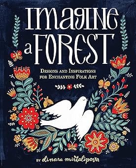 Imagine A Forest Designs And Inspirations For Enchanting Folk Art