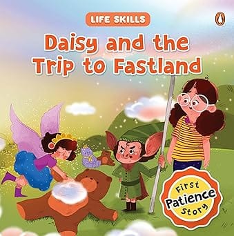 Daisy And The Trip To Fastland (life Skills Series)