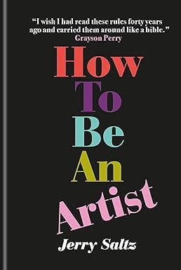 How To Be An Artist