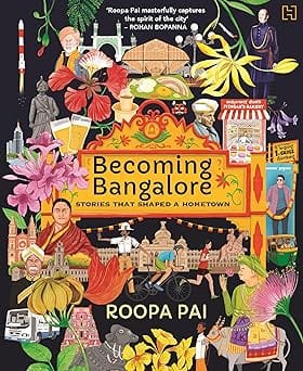 Becoming Bangalore