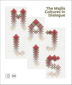 The Majlis Cultures In Dialogue