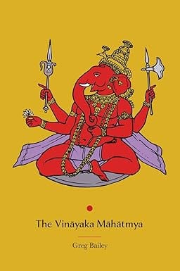 The Vinayaka Mahatmya