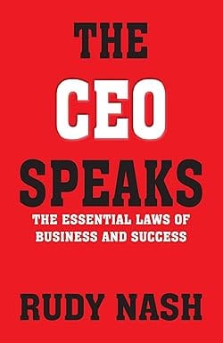 The Ceo Speaks The Essential Laws Of Business And Success