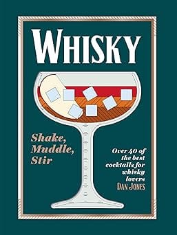 Whisky Shake, Muddle, Stir