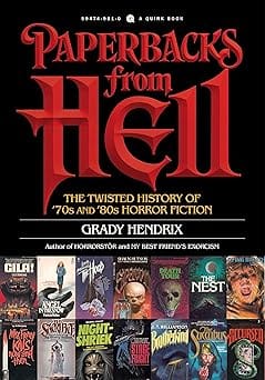 Paperbacks From Hell The Twisted History Of 70s And 80s Horror Fiction