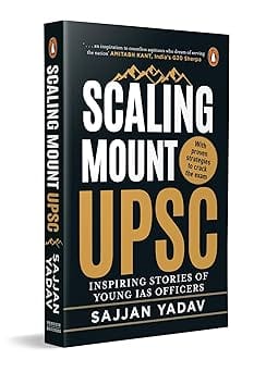 Scaling Mount Upsc Inspiring Stories Of Young Ias Officers