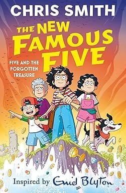 The New Famous Five Five And The Forgotten Treasure Book 1