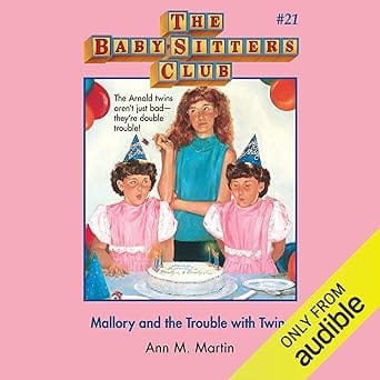 Mallory And The Trouble With Twins