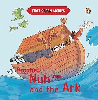 Prophet Nuh (pbuh) And The Ark