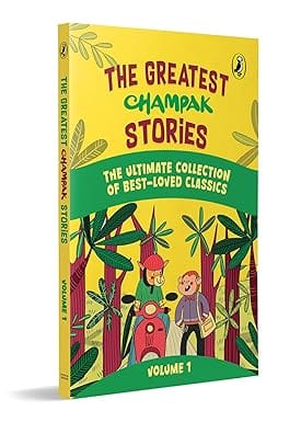 The Greatest Champak Stories Volume 1