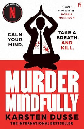 Murder Mindfully