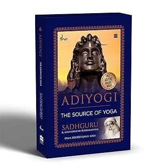 Adiyogi The Source Of Yoga Special Collectors Edition With Free Adiyogi Magnet