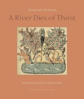 A River Dies Of Thirst Journals