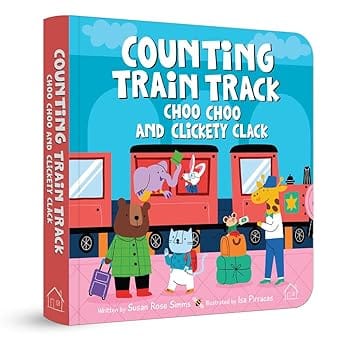 Counting Train Track Choo Choo And Clickety Clack