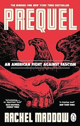 Prequel An American Fight Against Fascism