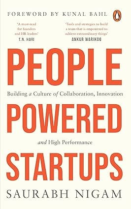 People Powered Startups Building A Culture Of Collaboration, Innovation And High Performance