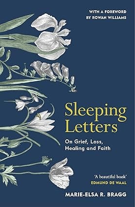 Sleeping Letters A Beautiful Memoir Of Grief, Loss, Healing And Faith