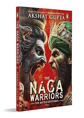 The Naga Warriors Battle Of Gokul Vol 2