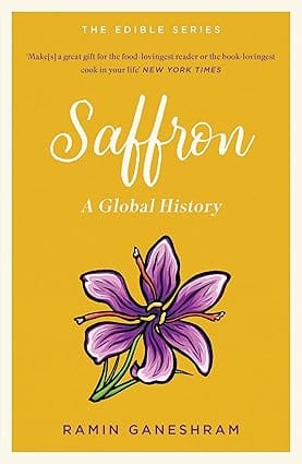 Saffron A Global History