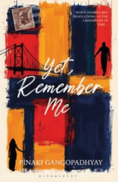 Yet, Remember Me