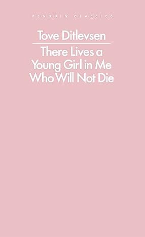 There Lives A Young Girl In Me Who Will Not Die