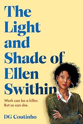 The Light And Shade Of Ellen Swithin