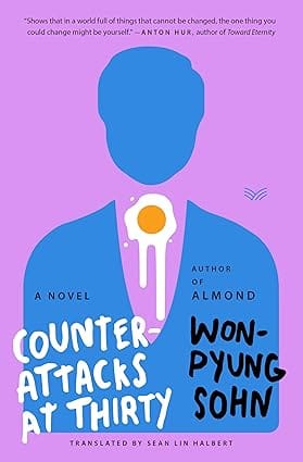 Counterattacks At Thirty A Novel