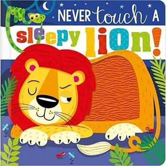 Never Touch A Sleepy Lion! Never Touch A Sleepy Lion!