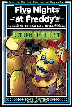 Five Nights At Freddys Interactive Novel #02 Return To The Pit