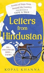 Letters From Hindustan Stories Of Hope From Around The Country