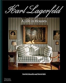 Karl Lagerfeld A Life In Houses