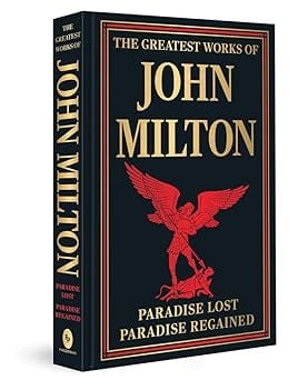 The Greatest Works Of John Milton (paradise Lost And Paradise Regained)