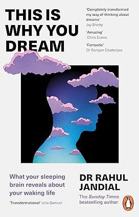 This Is Why You Dream What Your Sleeping Brain Reveals About Your Waking Life