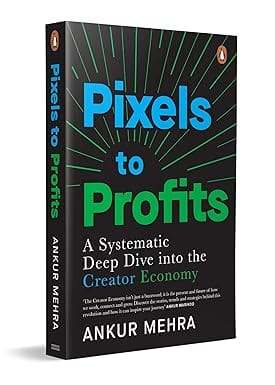 Pixels To Profits A Systematic Deep Dive Into The Creator Economy